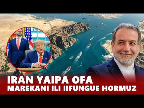 Iran yaipa Marekani ofa ili ifungue mlango wa hormuz na kumaliza vita lakini, kwa sharti moja tu