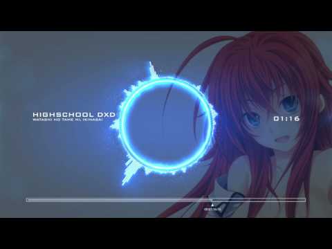 High School DxD CD 1 - Track 19 - Watashi no tame ni, Ikinasai