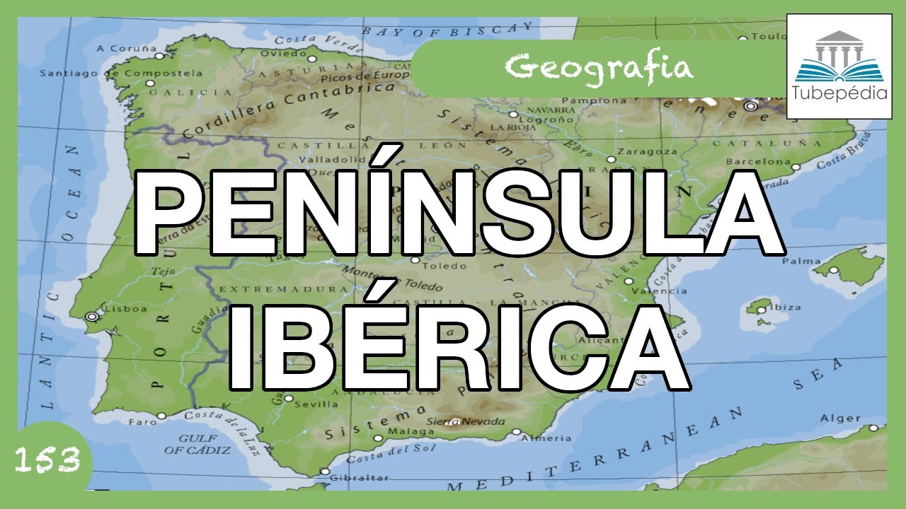 Por dentro da MAIS CONHECIDA península europeia: Península Ibérica