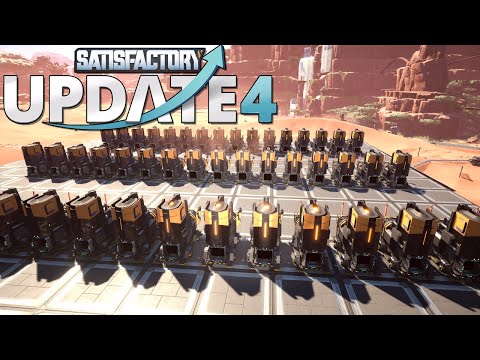 UPDATE 4 IS HERE!!! | Satisfactory Update 4 Gameplay | 01