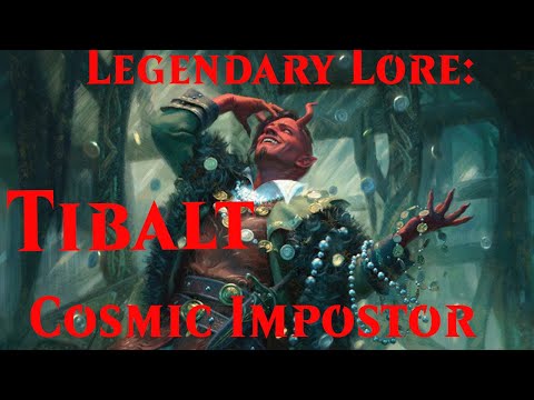 LEGENDARY LORE: Tibalt, Cosmic Impostor - Magic: The Gathering (Kaldheim)
