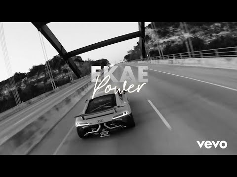 EKAE - Power (Official Audio)