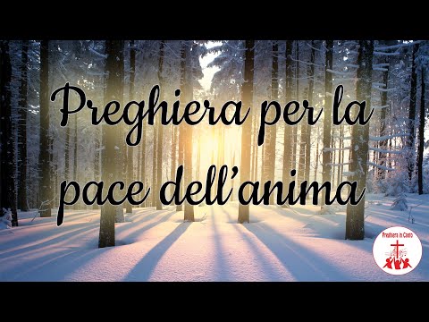 #Preghiera per la pace dell'anima | Preghiera in Canto | #cantireligiosi #preghieraincanto