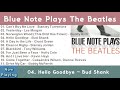 Blue Note Plays The Beatles / Full Album