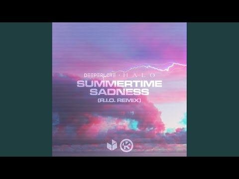 Summertime Sadness (R.I.O. Remix)