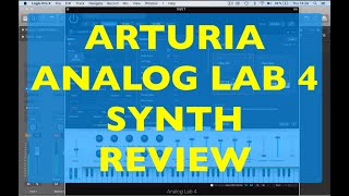 Video thumbnail for ARTURIA: ANALOG LAB 4 REVIEW by Home Studio tutorials