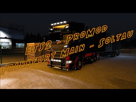 ETS2 #66 ProMod Frankfurt am Main - Soltau