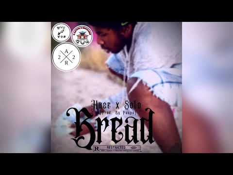 Bread Ft. $olo (Prod. By Paupa)