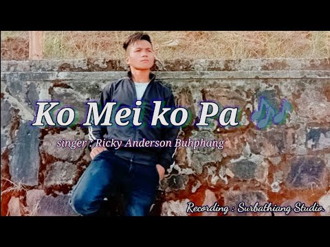 𝚔𝚘 𝚖𝚎𝚒 𝚔𝚘 𝚙𝚊 𝚜𝚘𝚗𝚐𝚜 (𝚕𝚢𝚛𝚒𝚌𝚜) || 𝚜𝚒𝚗𝚐𝚎𝚛 : 𝚁𝚒𝚌𝚔𝚢 𝙰𝚗𝚍𝚎𝚛𝚜𝚘𝚗 𝙱𝚞𝚑𝚙𝚑𝚊𝚗𝚐