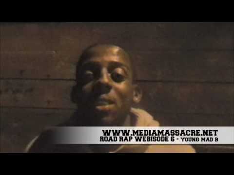 Road Rap [Webisode 6] ft Young Mad B [WWW.MEDIAMASSACRE.NET]