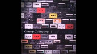 Outcry Collective - Clock House (Bonus Track)