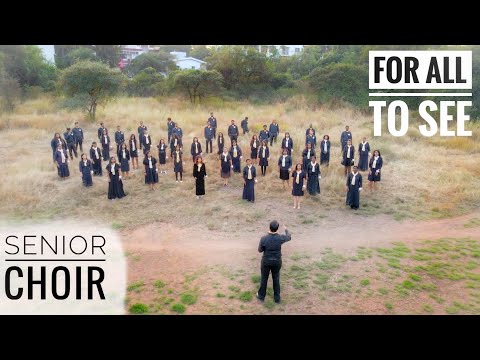 For All To See || Senior Choir of Salisbury Memorial English Church, Pune