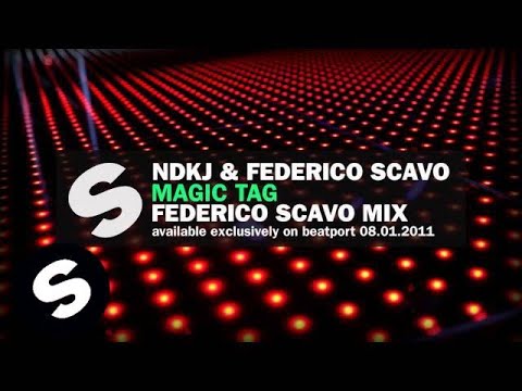 NDKj & Federico Scavo - Magic Tag (Fedrico Scavo Mix) [Teaser]