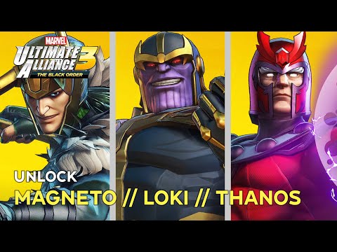 Marvel Ultimate Alliance 3: The Black Order - Unlock Magneto, Loki, Thanos