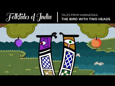 Folktales of India - Tales from Karnataka  - The bird with two heads