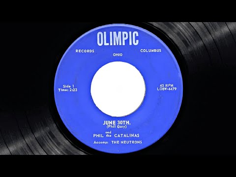 Phil Gary & The Catalinas - June 30th (1961)