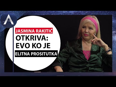 JASMINA ANA OTKRIVA: "EVO KO JE ELITNA PROSTITUTKA"