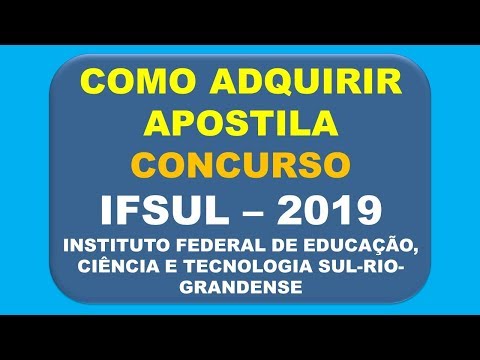 Baixar Apostila Concurso IFSul 2019 - Instituto Federal de Educação Ciência e Tecnologia Sul RS