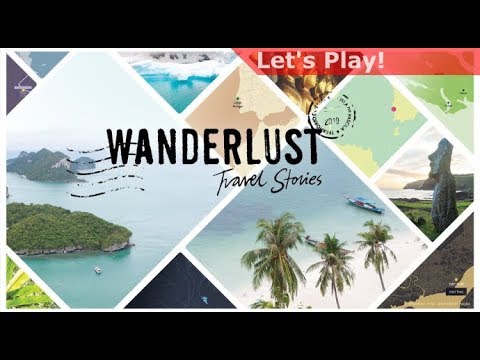 Let's Play: Wanderlust Travel Stories