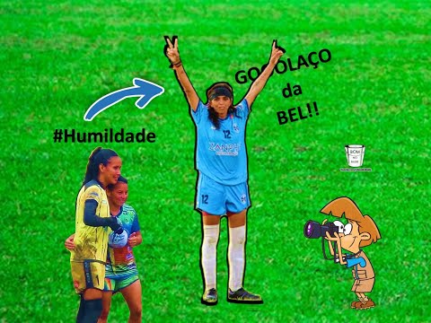 Bom No Balde | Bom No Balde | Gollaço da Bel e a Humildade da Paulinha!!!