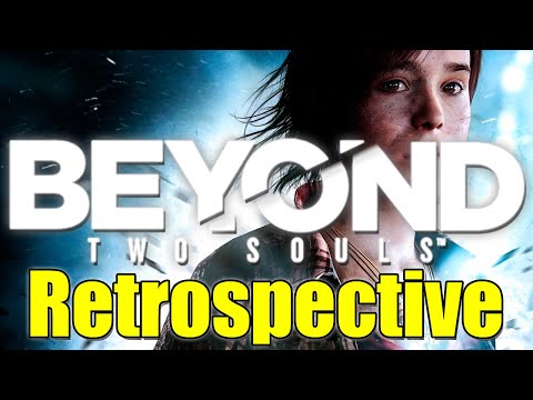 Beyond: Two Souls - Game Retrospective