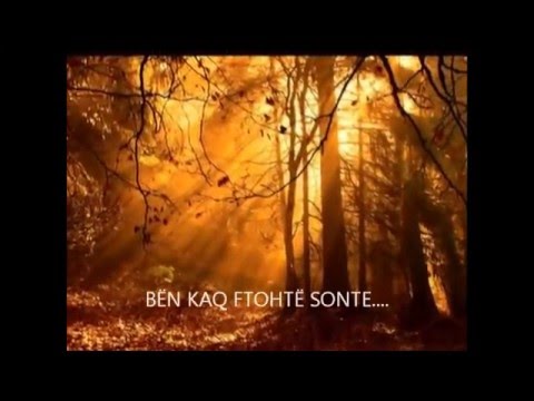 BËN KAQ FTOHTË SONTE  - Edlira Jorgji Doko