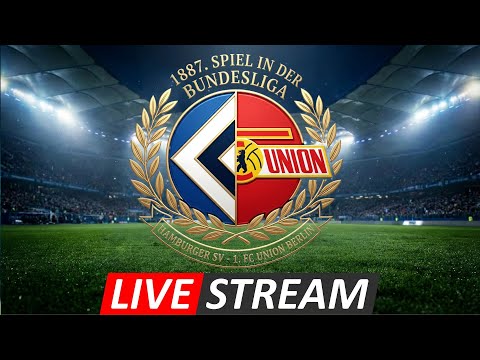 🔴 HAMBURGER SV vs UNION BERLIN | LIVE WATCHALONG 💙🤍🖤 1887 SPIEL IN DER BUNDESLIGA
