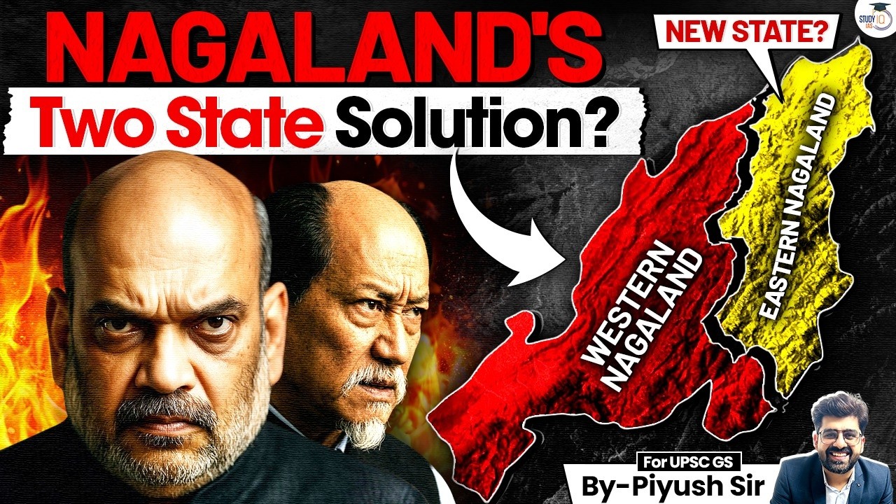 Is Nagaland Divided Into Two Parts ? | Is the Future of Nagaland in Danger | StudyIQ