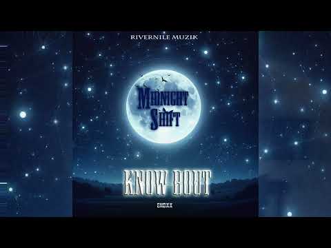 Enoxx- Know Bout {audio}