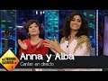 Anna Castillo Y Alba Flores Cantan Blue Moon En Directo El Hormiguero 3 0