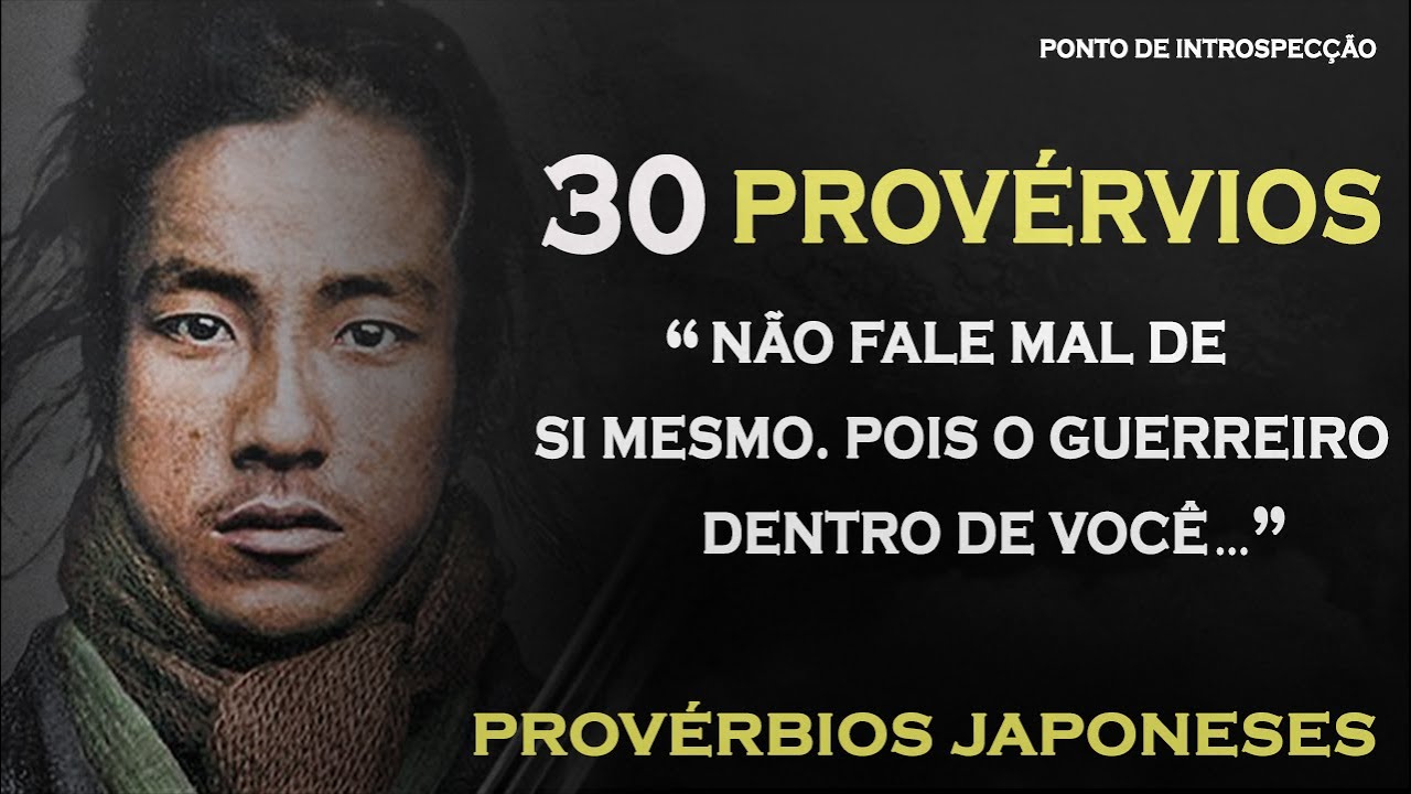 Provérbios Japoneses que podem mudar sua vida | A Sabedoria do povo japonês