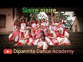 Shishire Shishire Dance Cover By Dipannita Dance Academy Puja Song 2k21