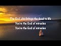Jesus Culture (feat. Chris Quilala) - Miracles (Studio Version) (with lyrics)