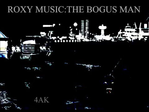 Roxy Music - The Bogus Man (Lyrics)