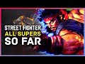 Street Fighter 6 - All Supers & Super Arts So Far