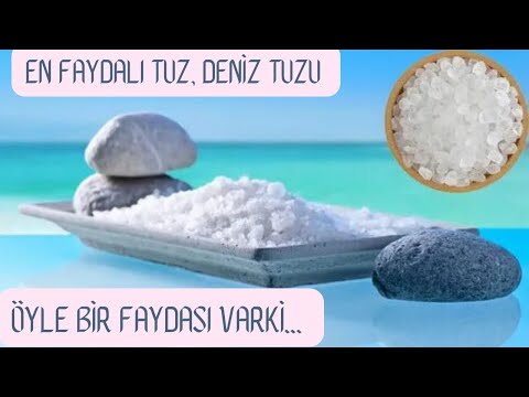 DENİZ TUZU FAYDALARI NELERDİR | DENİZ TUZU CİLDE FAYDALARI | DENİZ TUZU SPREYİ | DENİZTUZU ZARARLARI