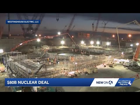 US partners with Westinghouse, Brookfield, Cameco | $80B deal on nuclear reactor construction