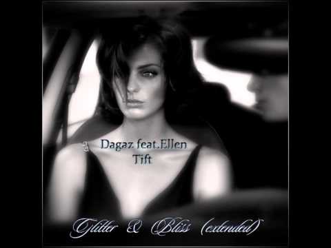 Mixupload Presents: Dagaz feat. Ellen Tift - Glitter & Bliss (extended chillout)