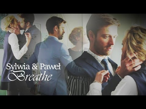 Sylwia i Paweł - Breathe | O mnie się nie martw