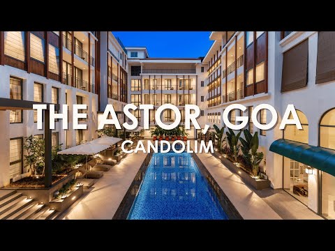 The Astor Goa Stay Review, Candolim