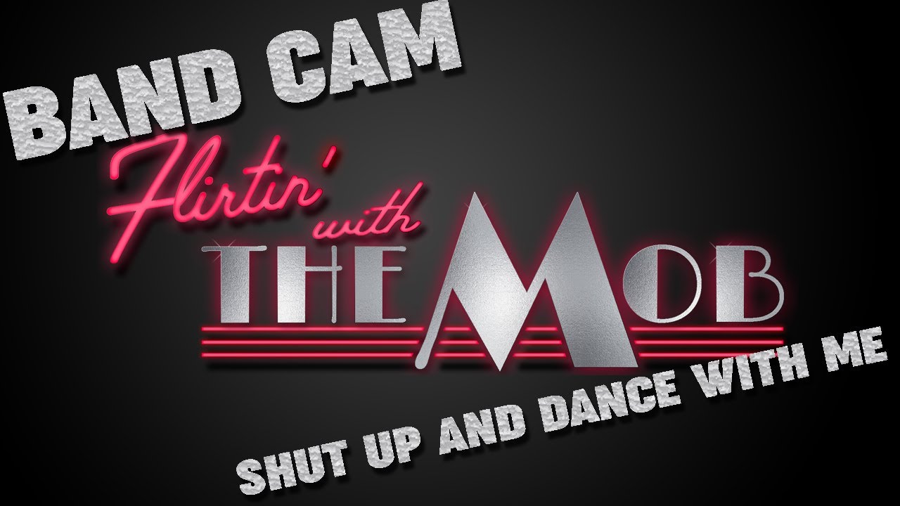 Promotional video thumbnail 1 for Flirtin With The Mob