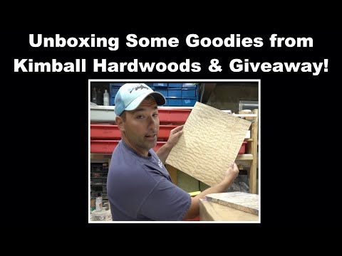 Unboxing some Wood From Kimball Hardwoods & GIVEAWAY!