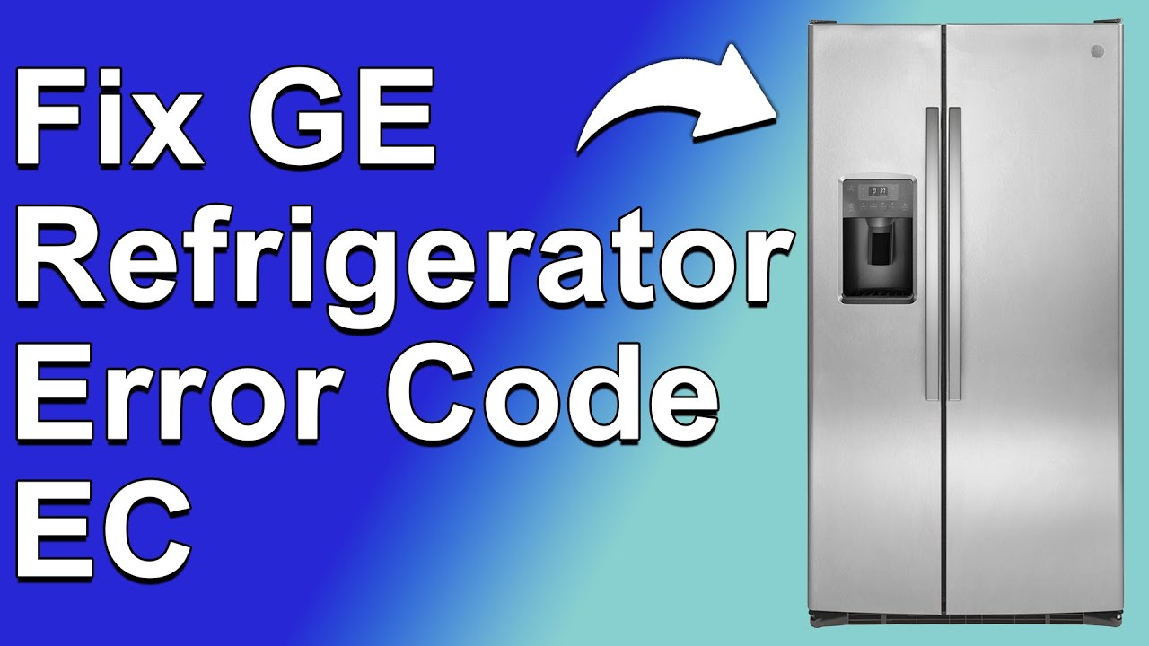 GE Refrigerator Error Code EC (What Error Code EC Means, And A Simplified Troubleshooting Guide)