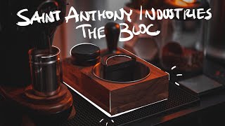 The Saint Anthony Industries Bloc [Review] - The Ultimate Tamp Station/Knockbox Combo?!