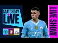 MATCHDAY LIVE! Manchester City v Aston Villa | Premier League