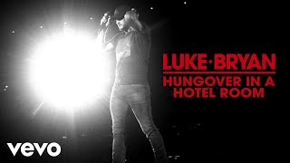 Kadr z teledysku Hungover in a Hotel Room tekst piosenki Luke Bryan feat. Emily Weisband