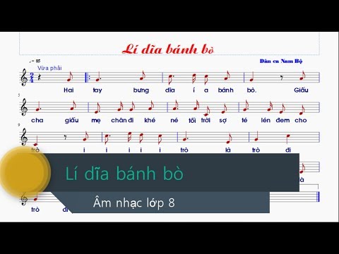 Lí dĩa bánh bò - Dân ca Nam Bộ | Âm nhạc lớp 8 |