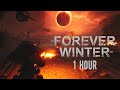 The Forever Winter OST 1 Hour Lost Souls