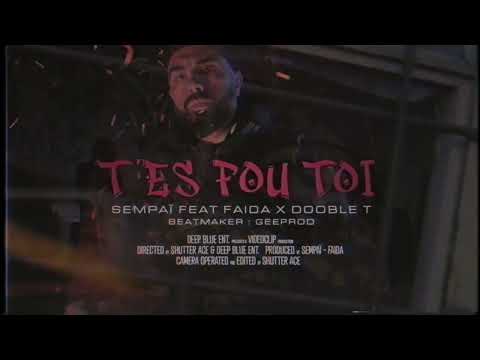 sempaixfaida t'es fou toi