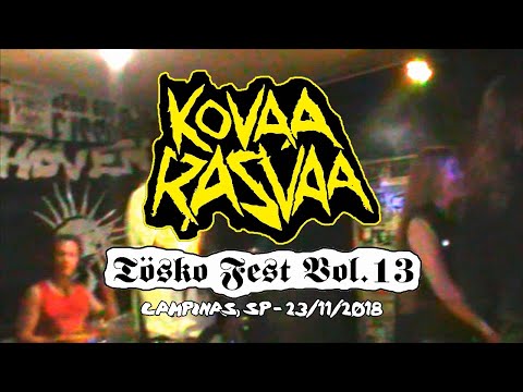 KOVAA RASVAA - Tösko Fest Vol  13 - Campinas, SP - 2018